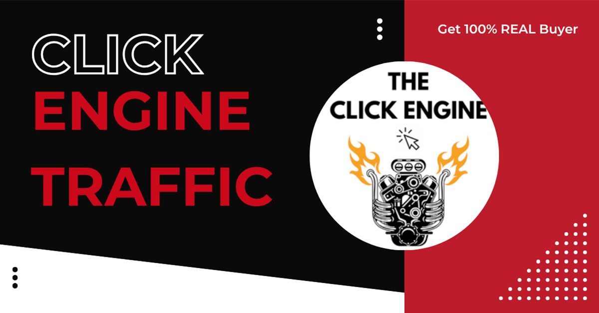 Explosive Click Engine Traffic Review: Unlock Powerful Buyer-Ready Leads Fast